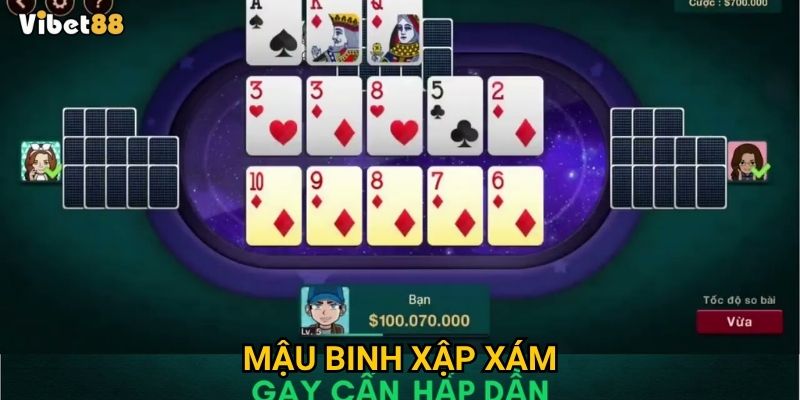 Mậu binh xập xám Vibet88 – Làm sao sắp bài để luôn thắng?
